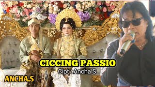 Download lagu lagu Bugis Bikin Baper ~ Ciccing Passio ~ Cipt : Ancha.S ~ Voc : Ancha.S ~ Music.Shandy Restu mp3