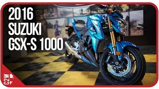 2016 Suzuki GSX-S 1000 | First Ride