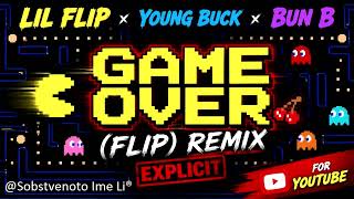 Lil' Flip feat. Young Buck &amp; Bun B - Game Over (Remix) (Whit Lyrics)