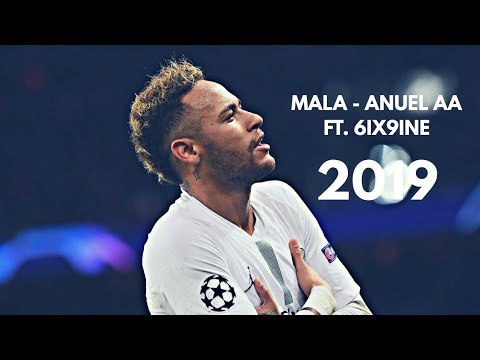 Neymar Jr ►Mala - Anuel AA Ft. 6ix9ine● Insane Skills & Goals ● 2018/19 | HD