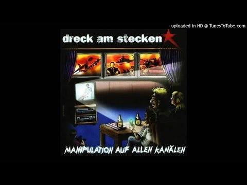 Dreck Am Stecken - Anti Bild Song Nr. 3565