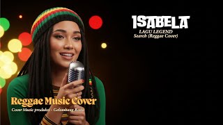 Download lagu ISABELLA – SEARCH | Reggae Cover 🌴 Lagu Legendaris Paling Ikonik 2026 mp3