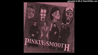 Pinkly Smooth ~ Pixel &amp; Nasal (Demo)