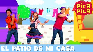 Pica-Pica - El Patio De Mi Casa [Official Music Video]