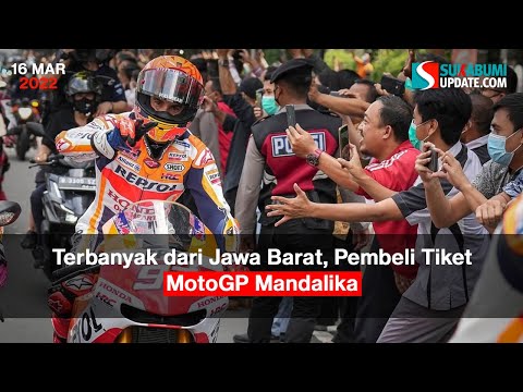 Terbanyak dari Jawa Barat, Pembeli Tiket MotoGP Mandalika