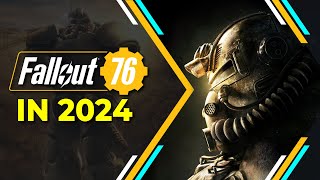 Fallout 76 in 2024