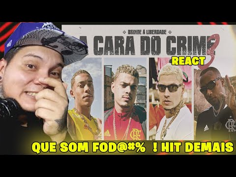 REAGINDO / A CARA DO CRIME 3 "Brinde à Liberdade" - Poze | Bielzin | Filipe Ret | Orochi