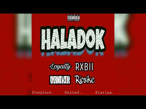 Loyalty x Rxbii - HALADOK ft. Dominik & Ricsike (OFFICIAL AUDIO)