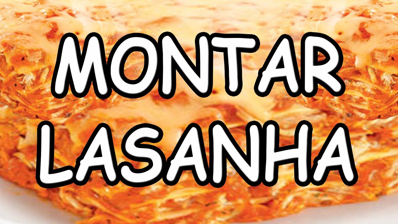 Assistir agora Como Montar Lasanha Como Montar Lasanha
