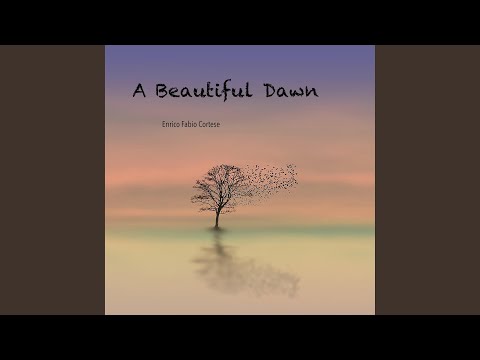 A Beautiful Dawn