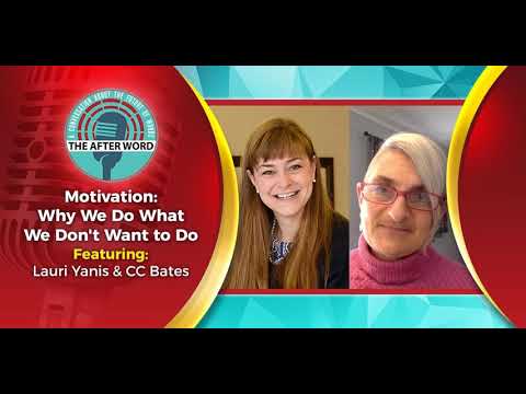 The Afterword on Motivation