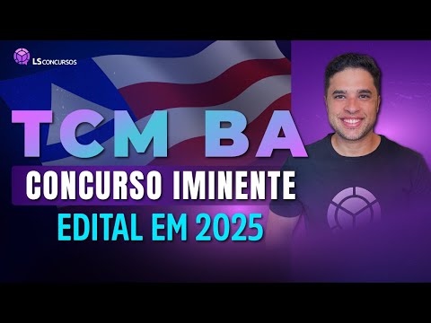 TCM BA: Edital em 2025