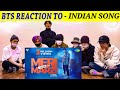BTS REACTION TO BOLLYWOOD SONGS | INDIAN SONGS | MERI MARZI SONG REACTION | PARMISH VERMA | KOREAN