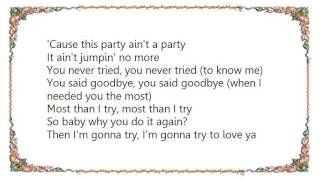 Keyshia Cole - Party Ain&#39;t a Party Lyrics
