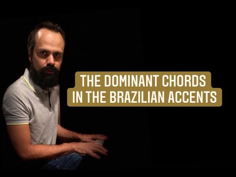 Quick Tip 143   The dominant chords in the different Brazilian Accents