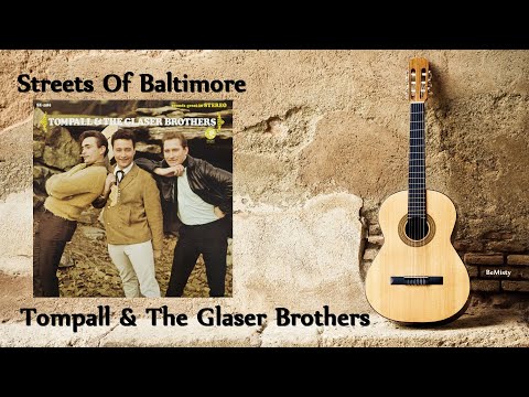 Tompall & The Glaser Brothers - Streets Of Baltimore (Stereo)