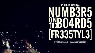 Anterluz x Lyrical - Numbers On The Boards [Freestyle]