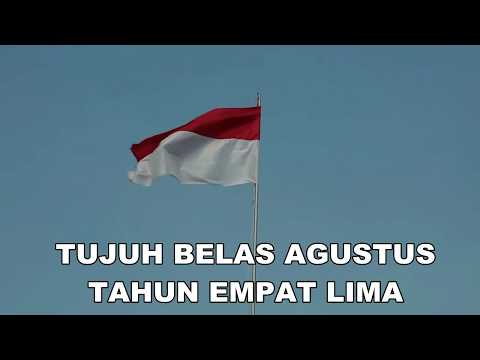 Lirik Lagu Hari Merdeka 17 Agustus 45 :: Download MP3