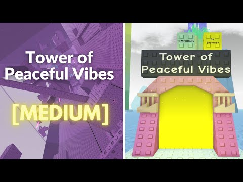 EToH: Tower of Peaceful Vibes (ToPV) - Temporary Tower