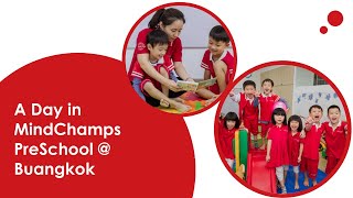 A Day in MindChamps PreSchool @ Bungkok