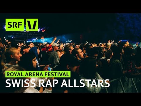 Royal Arena: Swiss Rap Allstars | Festivalsommer 2017 | SRF Virus
