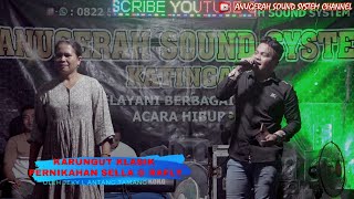 Download lagu KARUNGUT KLASIK PERNIKAHAN SELLA & RAFLY OLEH JEKY L ANTANG TAMANG... mp3 Download lagu KARUNGUT KLASIK PERNIKAHAN SELLA & RAFLY OLEH JEKY L ANTANG TAMANG... mp3