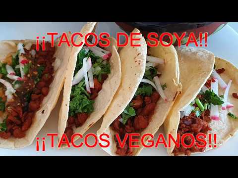 🌮🌮 !!RIQUISIMOS TACOS DE SOYA!! / *Comida vegana / *Cocina vegetariana