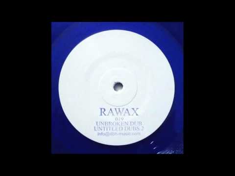 Unbroken Dub - Magic Pipe [RAWAX019]