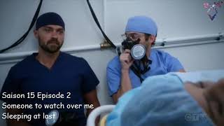 Grey&#39;s anatomy S15E02 - Someone to watch over me - Sleeping at last