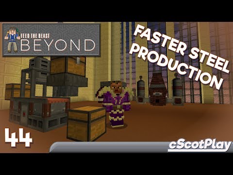 FTB Beyond w/ cScot – Ep 44 : Immersive Engineering Steel Production