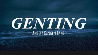Download lagu Andika Mahesa Kangen Band - Genting (Lirik) mp3 Download lagu Andika Mahesa Kangen Band - Genting (Lirik) mp3
