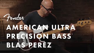 Video thumbnail for Blas Perez Plays The American Ultra Precision Bass | American Ultra Series | Fender by Fender