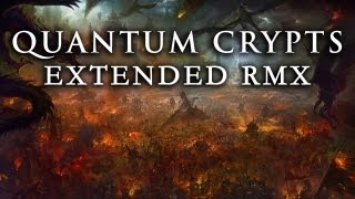 Quantum Crypts [Extended RMX] ~ GRV Music & Pfeifer Broz. Music