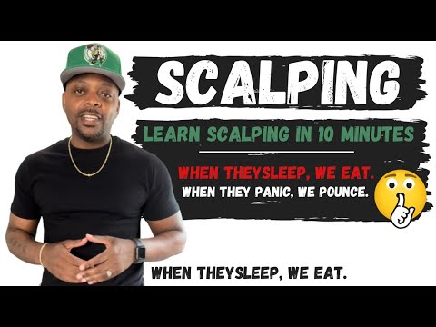 How to Scalp | Learn Scalping in 10 Minutes | Day Trading