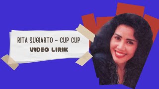 Download lagu Rita Sugiarto - Cup Cup (Video Lirik) mp3