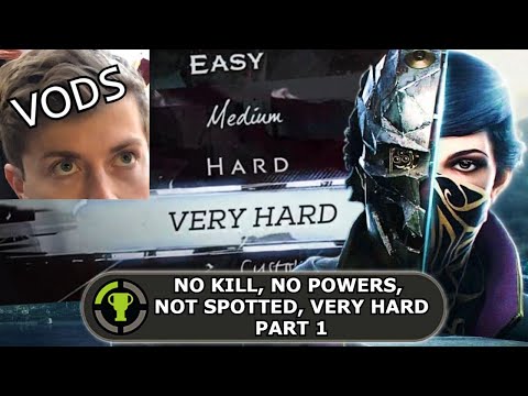 Snamwiches Attempts The Dishonored 2 Ultra Run | Part 1