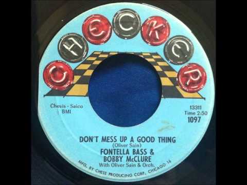 Fontella Bass and Bobby McClure - Don't Mess Up A Good Thing