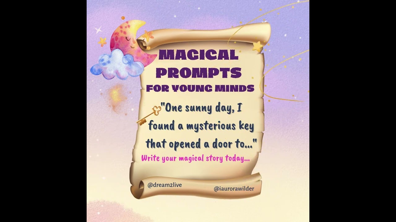 Dream2Live® Magical Prompts for Young Minds (Mysterious Key)