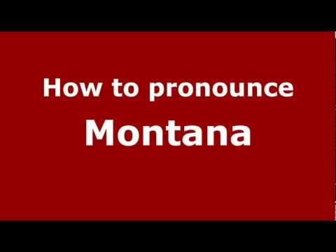 How to Pronounce Montana - PronounceNames.com