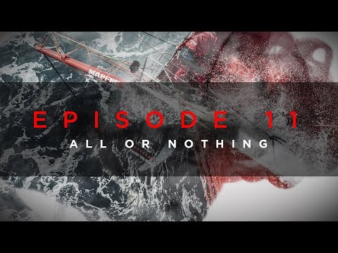 Volvo Ocean Race RAW: All Or Nothing – Official Film 2017-18 | Volvo Ocean Race