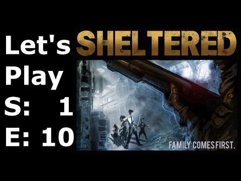 LP Sheltered [DE|HD] #S1 E10 - Endlich wieder Plastik gefunden