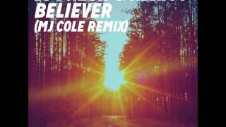 DJ Fresh - Believer (MJ Cole Remix)