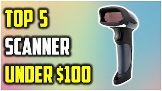 ✅ Best Barcode Scanners Under $100 | Top Budget Picks {2025}