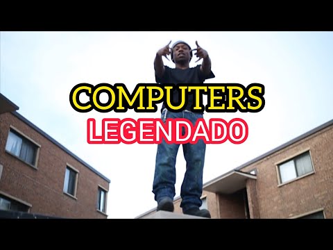 Boss Top - Computers ft Prince Dre (Legendado / Tradução PT-BR)