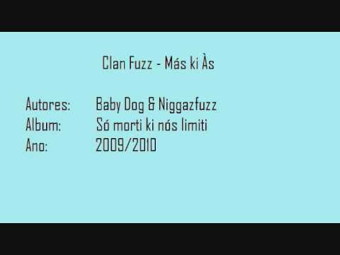 CLAN FUZ-MÁS KI ÁS   R.I.P. Sá Lover  - Babydog Feat. Niggazfuzz & Lil Star