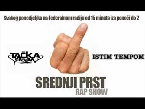 Tačka Crew - Istim Tempom (Srednji Prst Rap Show)