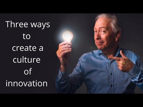 3 Ways to Keep a Spirit of Innovation Alive in Your Company