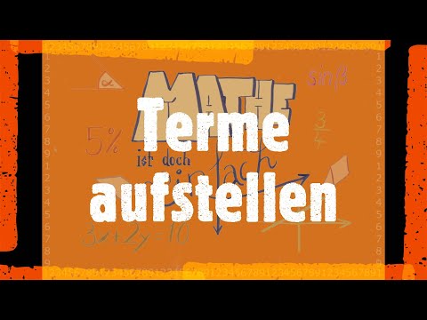 Terme aufstellen