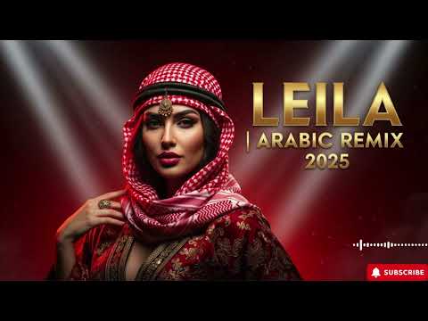 Leila | Oriental Deep House 2025 🌙 Arabian Night Club Mix