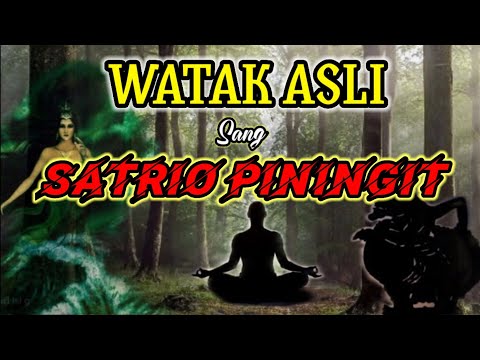 Watak Asli Sang Satrio Piningit